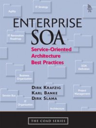 Enterprise SOA - Service-Oriented Architecture best Practices