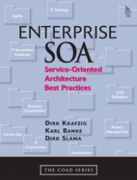 Enterprise SOA - Service-Oriented Architecture best Practices