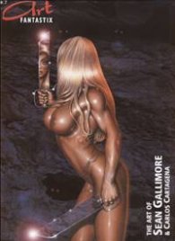 Art Fantastix 7: The Art of Sean Gallimore & Carlos Cartagena