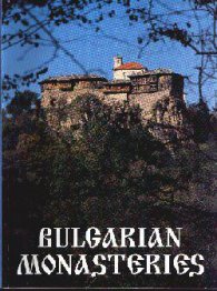 Bulgarian Monasteries