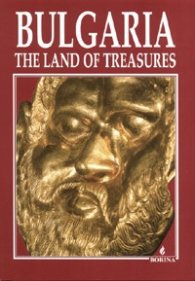 Bulgaria- The Land of Treasures
