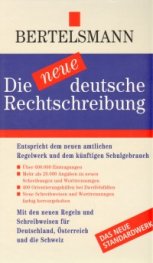 Bertelsmann: Die neue deutsche Rechtschreibung