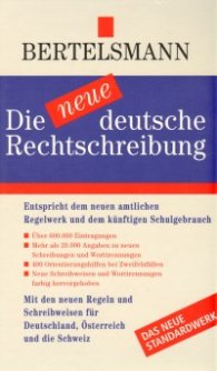 Bertelsmann: Die neue deutsche Rechtschreibung