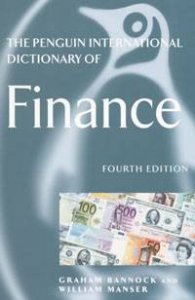 The Penguin International Dictionary of Finance