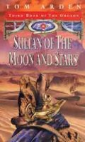 Sultan of the Moon and Stars
