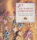 Silk Ribbon Embroidery