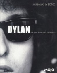 Dylan: Visions, Portraits, and Back Pages