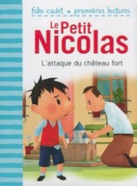 Le Petit Nicolas: L'attaque du chateau fort