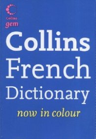 Collins French Dictionary/ now in colour
