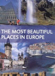 The Most Beautiful Places in Europe