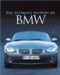The Ultimate History of BMW