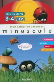 Mon cahier de vacances minuscule 3-4 ans
