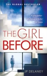 The Girl Before : The Sensational International Bestseller