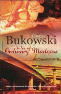 Tales of Ordinary Madness