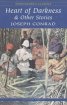 Heart of Darkness & Other Stories