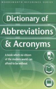 The Wordsworth Dictionary of Abbreviations & Acronyms