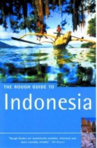 The Rough Guide to Indonesia