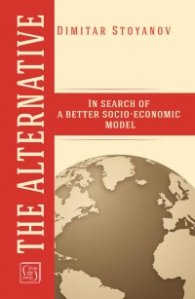 The Alternative: In search of a better socio-economic model