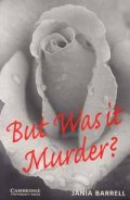 But Was it Murder?/ Level 4