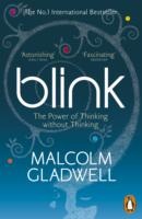 Blink-The Power of Thinking without Thinking