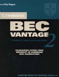 Cambridge BEC Vantage 2/ Student's Book with answers