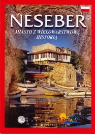 Neseber. Miasto z wielowarstwowa historia