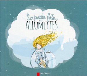 La belle fille aux allumettes