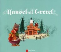 Hansel et Gretel