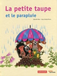 La petite taupe et le parapluie