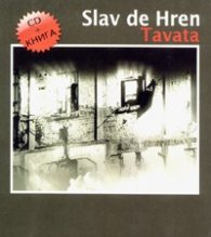 Slav de Hren. Tavata - CD+книга
