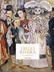 Diego Rivera. The Complete Murals