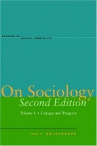 On Sociology Second Edition Volume One: Critique and Program