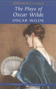 The Plays of Oscar Wilde