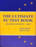 The Ultimate EU test book - second edition 2007