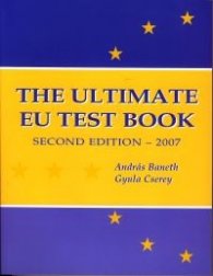 The Ultimate EU test book - second edition 2007