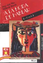 A la hora de hablar (+ 1 casete )