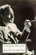 Baby Doll and Other Plays