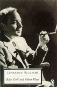 Baby Doll and Other Plays