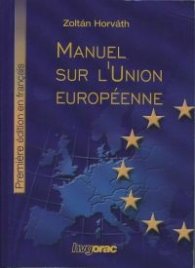 Manuel sur l'Union Europeenne