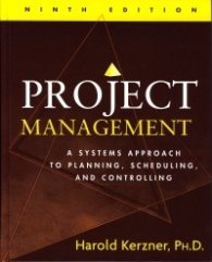 Project Management: A Systems Approach toPlaning, Scheduling, and Controling