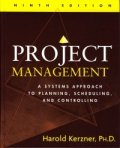 Project Management: A Systems Approach toPlaning, Scheduling, and Controling