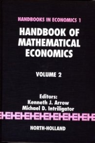 Handbook of Mathematical Economics Volume 2