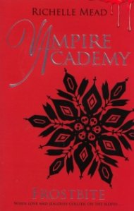 Vampire Academy: Frostbite