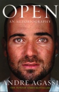 Open. An Autobiography of Andre Agassi