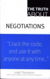 The Truth about Negotiations