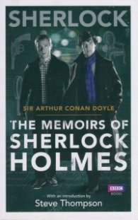 Sherlock: The Memoirs of Sherlock Holmes