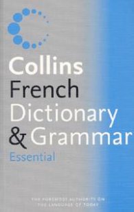 Collins French Dictionary & Grammar/ Essential
