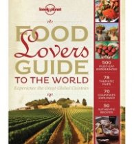 Food Lover's Guide To The World