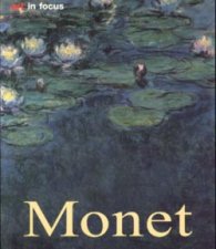 Monet: Art in focus