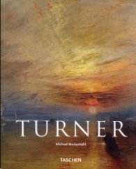 J.M.W.Turner 1775-1851/ The World of Light and Colour